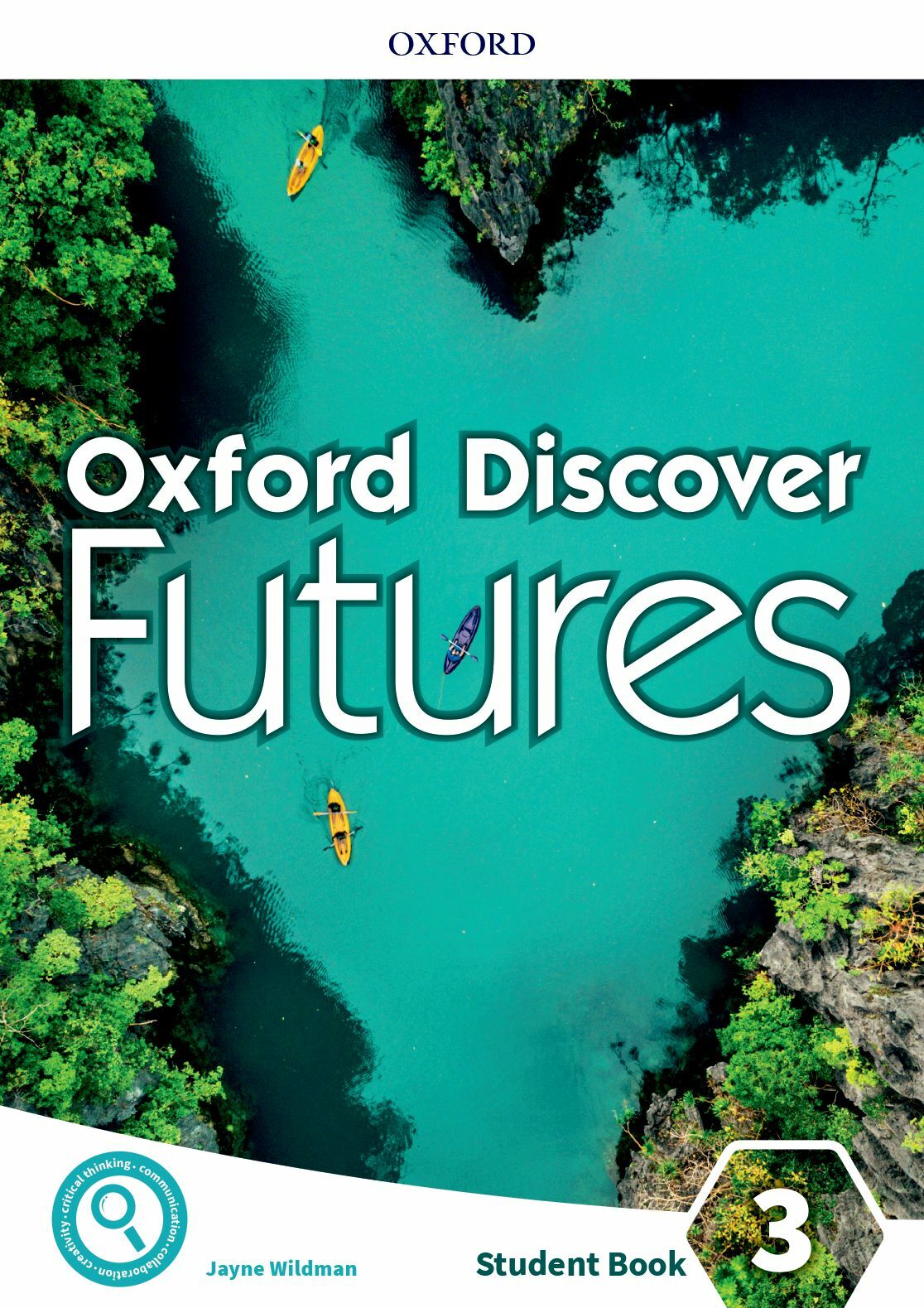 Oxford Discover Futures Level 3: Student Book (Paperback)