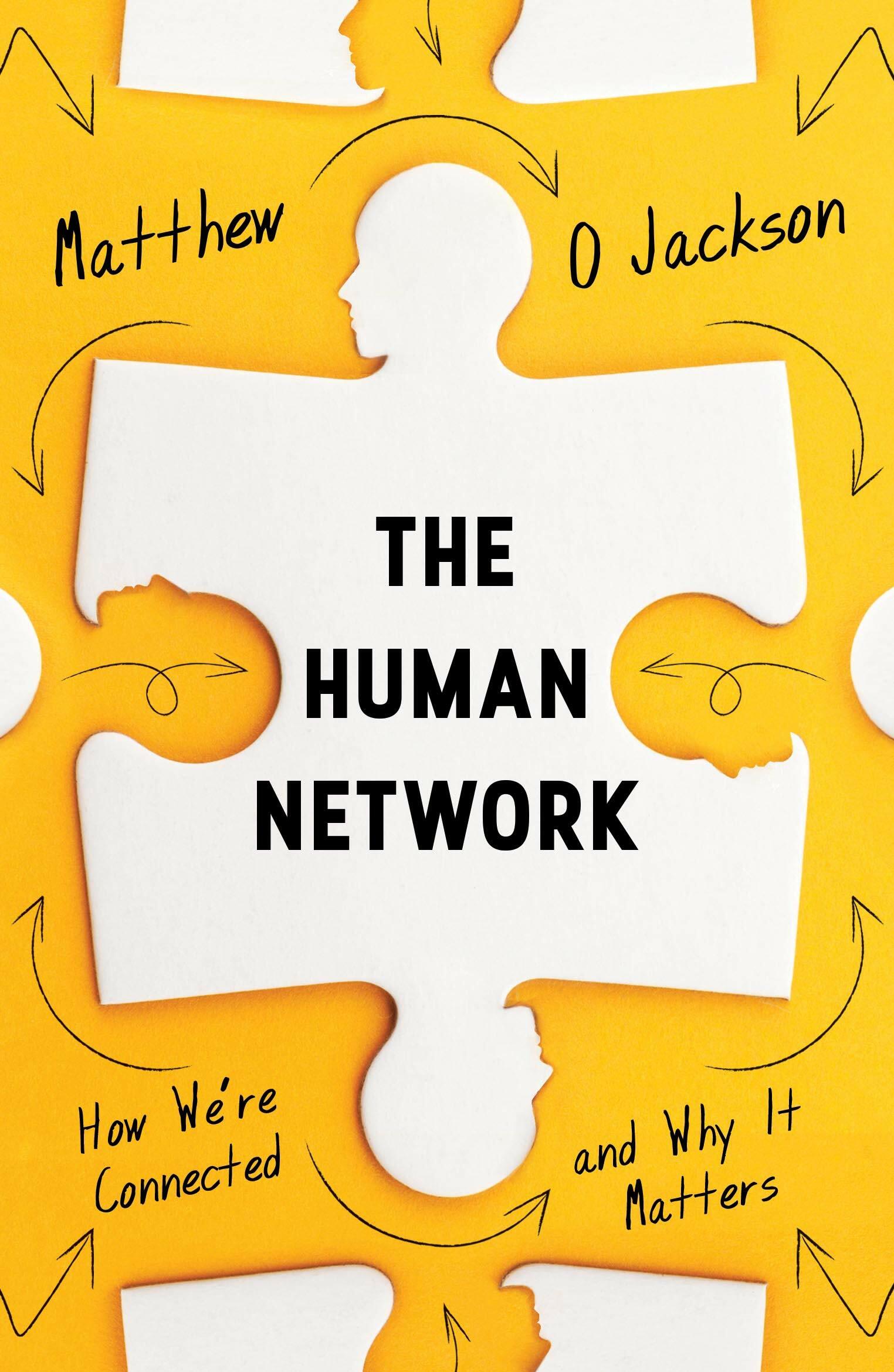 The Human Network : How Were Connected and Why It Matters (Paperback, Main)