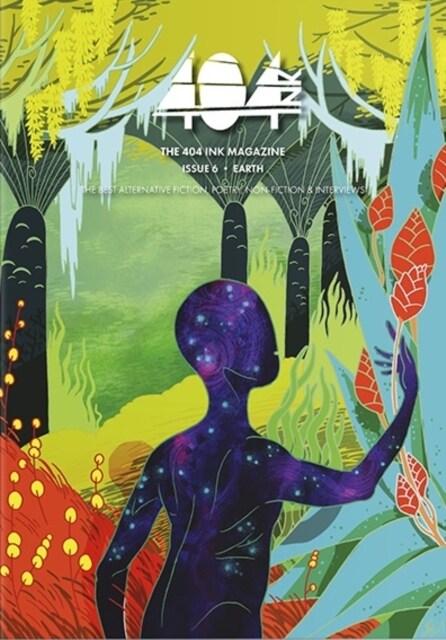 404 Ink: Issue 6: Earth (Paperback)