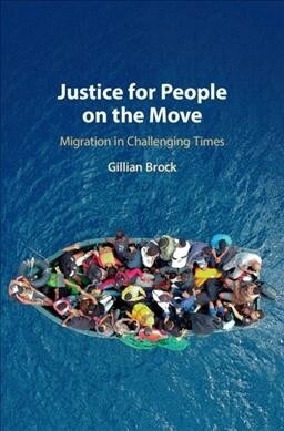 Justice for People on the Move : Migration in Challenging Times (Hardcover)