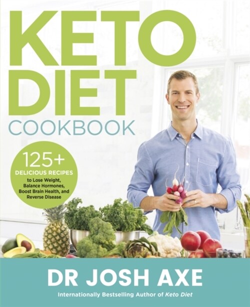 Keto Diet Cookbook : from the bestselling author of Keto Diet (Paperback)