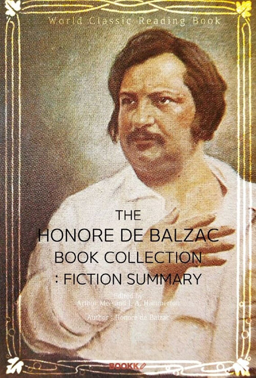 [POD] 오노레 드 발자크 세계명작소설 콜렉션(Fiction Summary) : The Honore de Balzac Book Collection  (영문판)