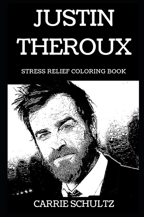 Justin Theroux Stress Relief Coloring Book (Paperback)