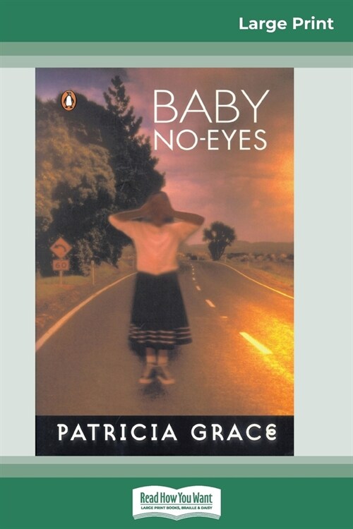 Baby No-eyes (16pt Large Print Edition) (Paperback)