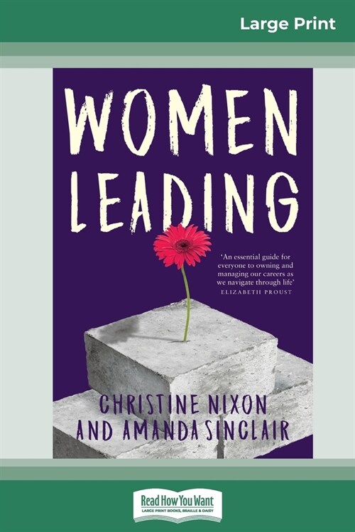 Women Leading (16pt Large Print Edition) (Paperback)