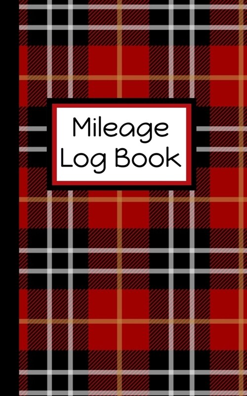 Mileage Log Book: Auto Mileage Tracker: Record Miles For Taxes (Paperback)