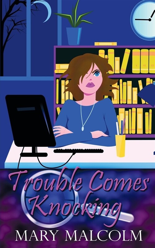 Trouble Comes Knocking (Paperback)