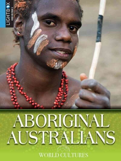 Aboriginal Australians (Library Binding)