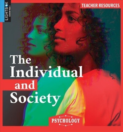 The Individual and Society (Library Binding)