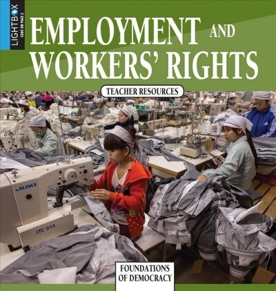 Employment and Workers Rights (Library Binding)