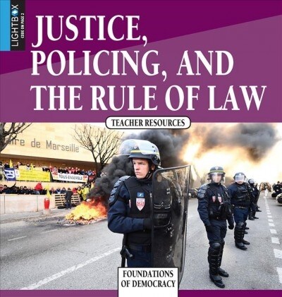 Justice, Policing, and the Rule of Law (Library Binding)
