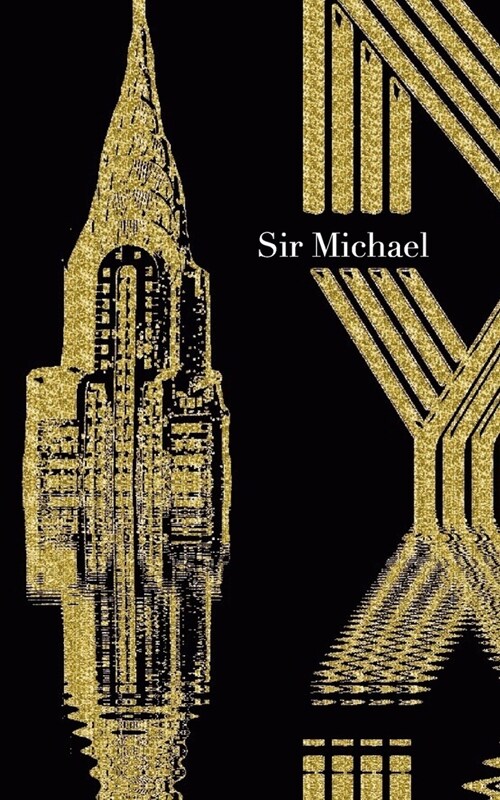 ICONIC Gold Chrysler Building sir Michael Drawing Journal: ICONIC Gold Chrysler Building sir Michael Drawing Journal (Paperback)