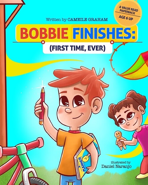 Bobbie Finishes: First Time, Ever (Paperback)