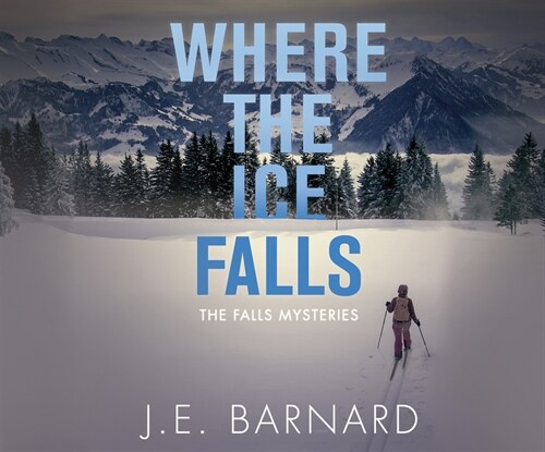 Where the Ice Falls (MP3 CD)