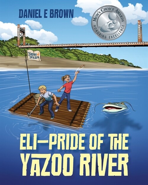 ELI - Pride of the Yazoo River (Paperback)