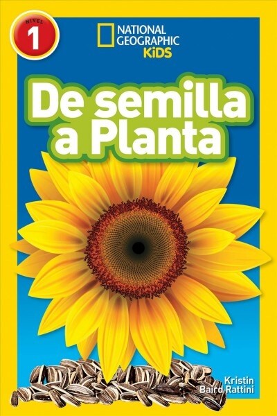 National Geographic Readers: de Semilla a Planta (L1) (Paperback)
