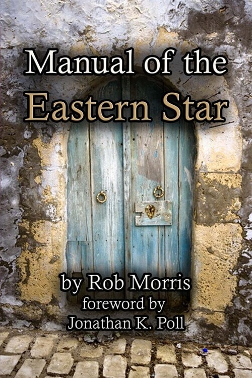 Manual of the Eastern Star (Paperback)