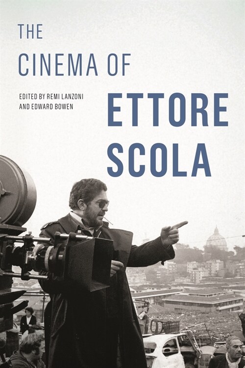 The Cinema of Ettore Scola (Hardcover)