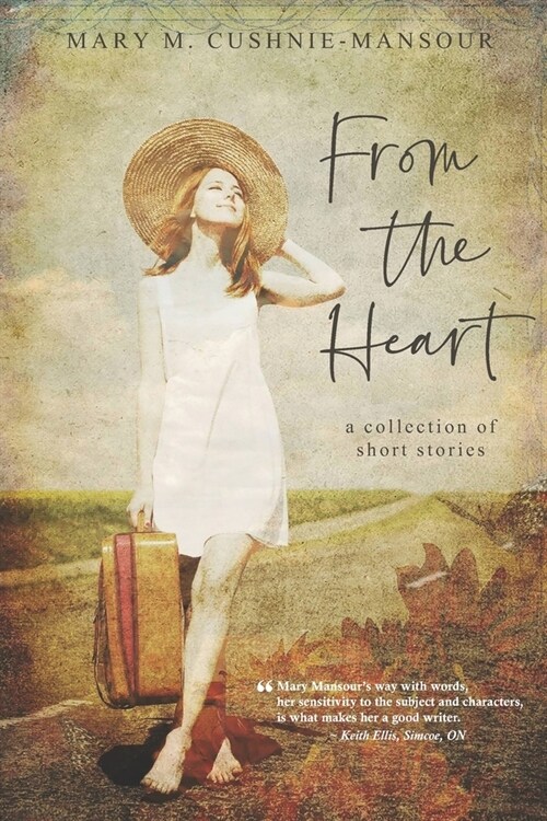 From the Heart: A Collection of Short Stories (Paperback)
