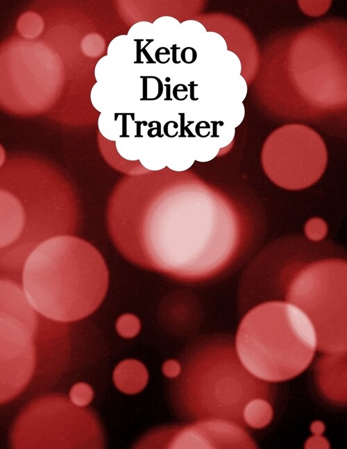 Keto Diet Tracker: Macro & Meal Tracking Log Keto Diet Diary For Women (Weight Loss Aid & Exercise Planner Journal) (Paperback)