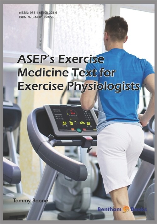 ASEPs Exercise Medicine-Text for Exercise Physiologists (Paperback)