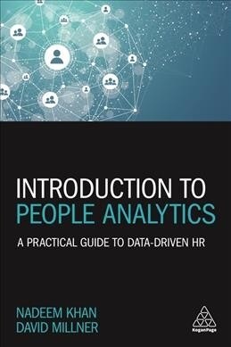 Introduction to People Analytics : A Practical Guide to Data-driven HR (Paperback)