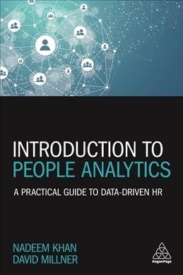 Introduction to People Analytics: A Practical Guide to Data-Driven HR (Hardcover)