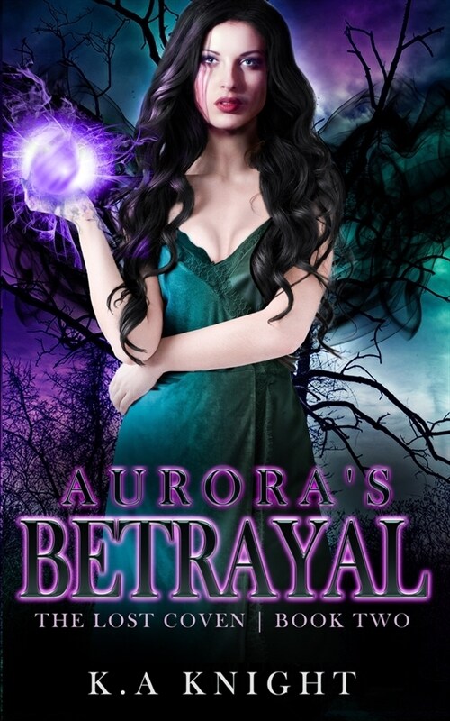 Auroras Betrayal (Paperback)