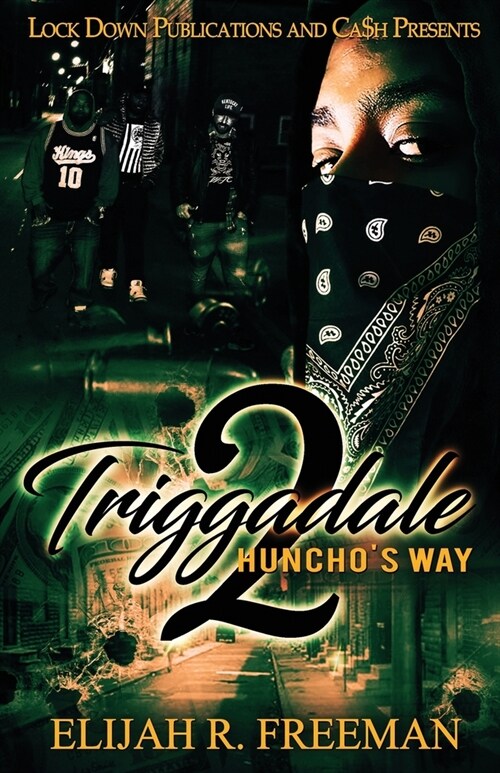 Triggadale 2: Hunchos Way (Paperback)