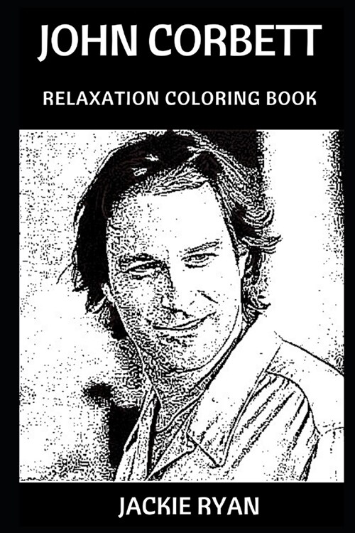 John Corbett Relaxation Coloring Book (Paperback)