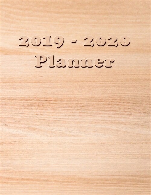 2019 - 2020 Planner: Academic and Student Planner - July 2019 - June 2020 - Weekly and Monthly Planner - Organizer & Diary - To do list - N (Paperback)