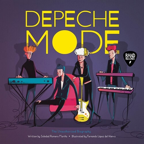 Depeche Mode: The Unauthorized Biography (Hardcover)
