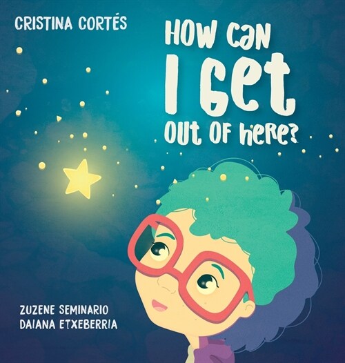How can I get out of here? Hardback (Hardcover)
