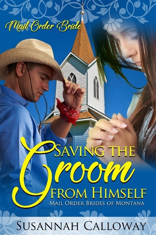 Saving the Groom from Himself (Paperback)
