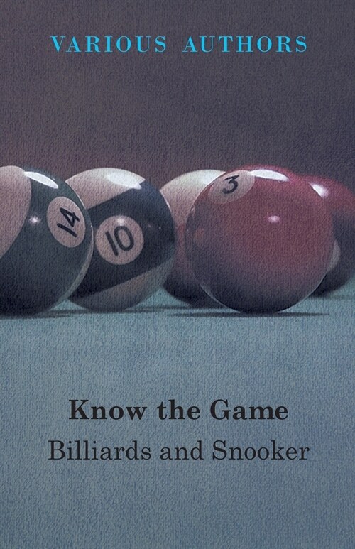 Know The Game - Billiards And Snooker (Paperback)