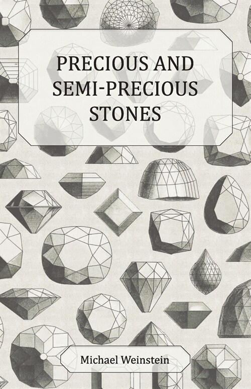 Precious and Semi-Precious Stones (Paperback)