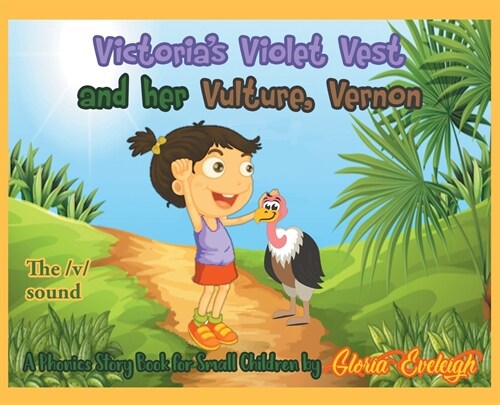 Victorias Violet Vest and her Vulture, Vernon (Hardcover)