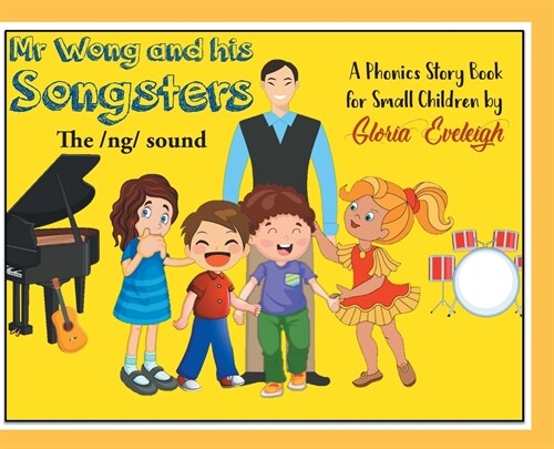 Mr. Wong and His Songsters (Hardcover)