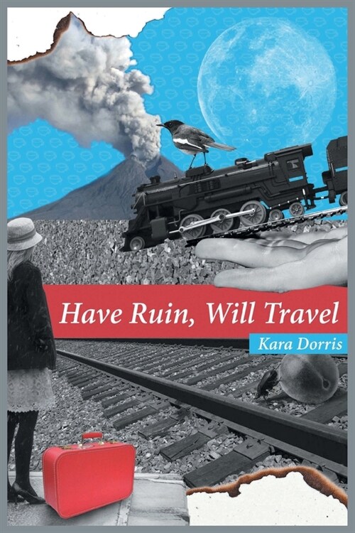 Have Ruin, Will Travel (Paperback)