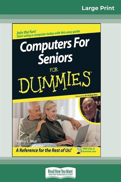 Computers for Seniors for Dummies(R) (16pt Large Print Edition) (Paperback)