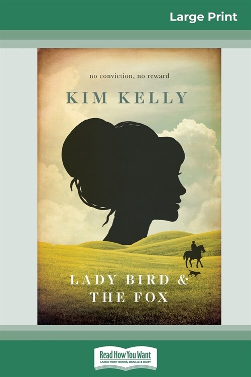 Lady Bird & The Fox (16pt Large Print Edition) (Paperback)