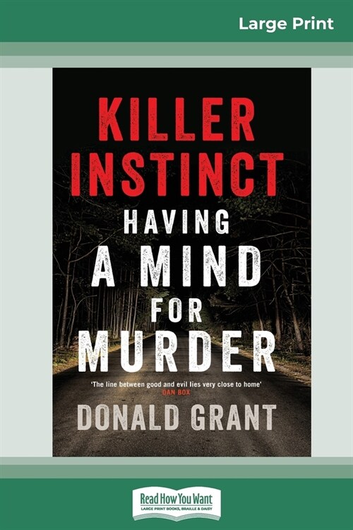 Killer Instinct: Having a mind for murder (16pt Large Print Edition) (Paperback)