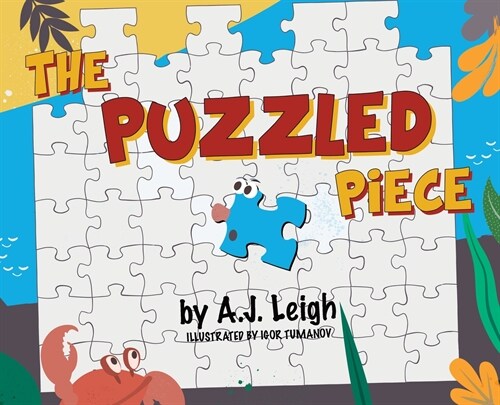 The Puzzled Piece (Hardcover)
