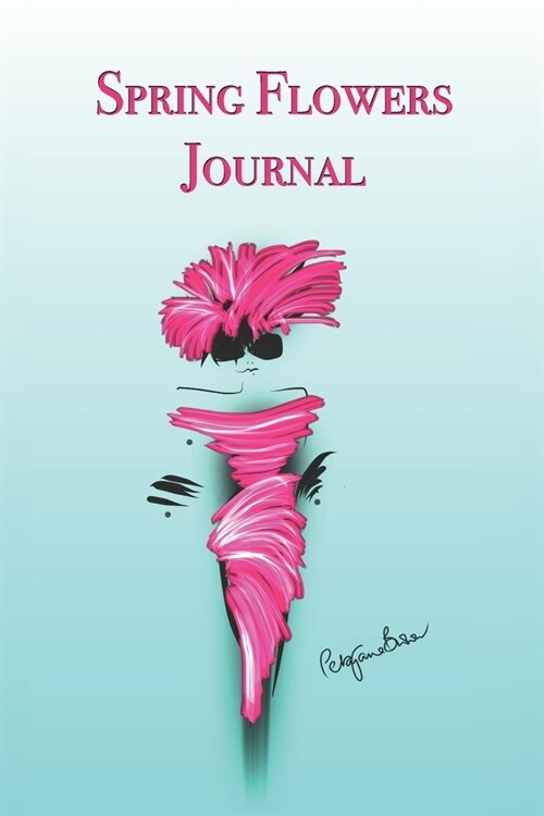 Spring Flowers Journal: Stylishly illustrated little notebook is the perfect accessory to help you plan all your floral designs. (Paperback)