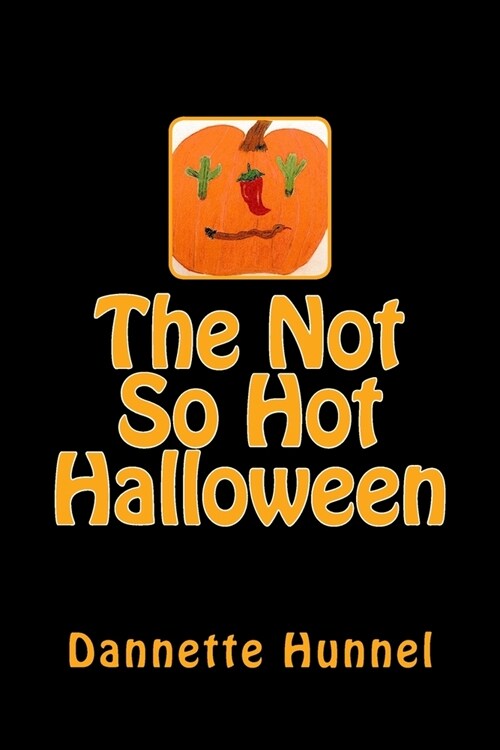 The Not So Hot Halloween (Paperback)