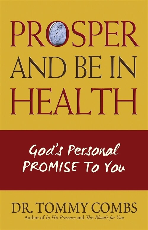 Prosper and Be In Health (Paperback)