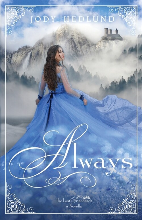 Always: A Lost Princesses Novella (Paperback)