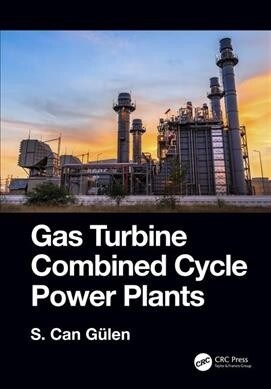 Gas Turbine Combined Cycle Power Plants (Hardcover, 1)