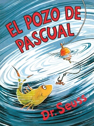 El Pozo de Pascual (McElligots Pool Spanish Edition) (Hardcover)