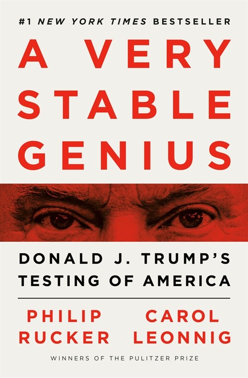 [중고] A Very Stable Genius: Donald J. Trump‘s Testing of America (Hardcover)
